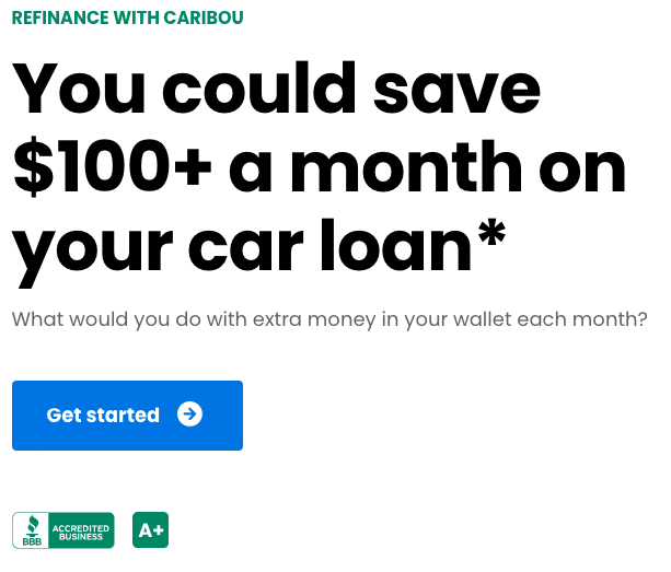 Caribou Auto Refinancing