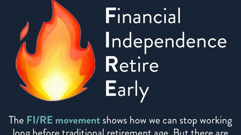 There are different types of FI/RE