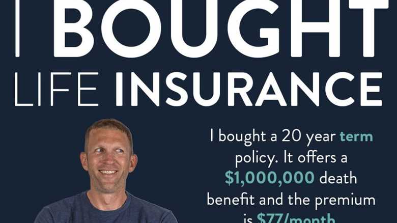 Why I finally bought life insurance after 44 years