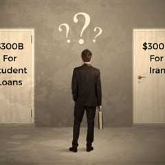 What $300 Billion Could Actually Forgive In Student Loans