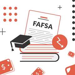 How Do You Calculate Current Net Worth Of Assets For FAFSA