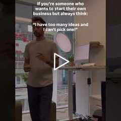 How to Chose Your Next Business Idea